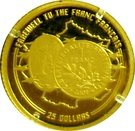 25 Dollars (French Franc)