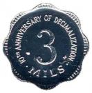3 Mils (10th Anniversary of Decimalization)