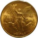 ¼ Onza - "Libertad" (Gold Bullion Coinage)