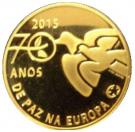 2½ Euro (70 Years of peace in Europe; gold)