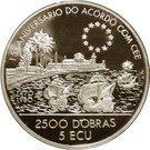 2500 Dobras / 5 ECU (Treaty with EU )