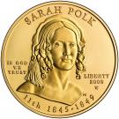 10 Dollars (Sarah Polk; Bullion Coinage)