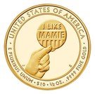 10 Dollars (Mamie Eisenhower; Bullion Coinage)