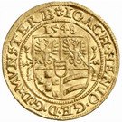 1 Ducat - Joachim, Heinrich II, Johann and Georg