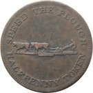 ½ Penny - Perrins Bros (speed the Plough - No labour, No bread)