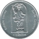 1 Cèntim - Joan Enric Vives Sicília (Santa Coloma - Baroque Altar)