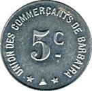 5 Centimes - Union des Commercants de Barbaira [11]