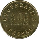 500 Francs (Pessac Emergency Coinage)