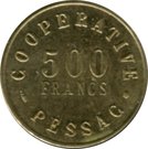 500 Francs (Pessac Emergency Coinage)