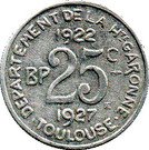 25 Centimes Département de la Haute Garonne - Toulouse (31)