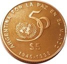 5 Pesos (50th Anniversary of the UN)