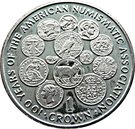 1 Crown - Elizabeth II (American Numismatic Association)