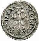3 Quattrini - Ercole I